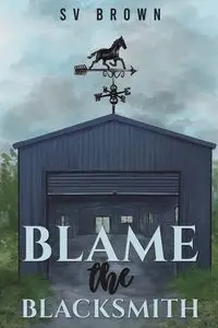 Blame the Blacksmith - Brown SV