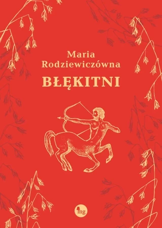 Błękitni - Maria Rodziewiczówna