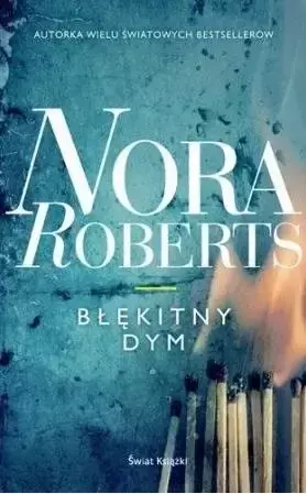 Błękitny dym - Nora Roberts