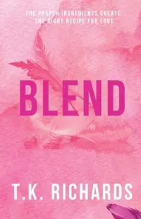 Blend - Richards T.K.