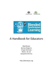 Blended Synchronous Learning - Matt Bower