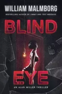 Blind Eye - William Malmborg