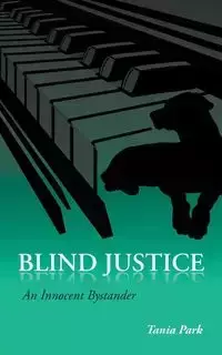 Blind Justice - Tania Park