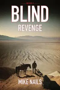 Blind Revenge - Michael Nails