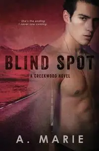 Blind Spot - Marie A.