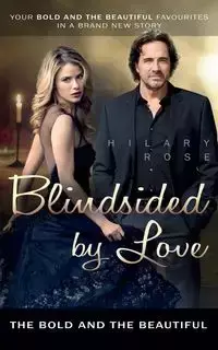 Blindsided by Love - Rose Hilary