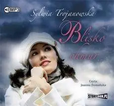 Blisko chmur audiobook - Sylwia Trojanowska