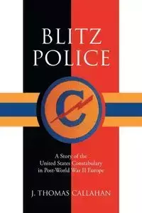 Blitz Police - Thomas Callahan J.