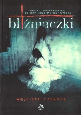 Bliźniaczki - Wojciech Czernek