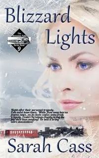 Blizzard Lights (The Dominion Falls Series Book 9) - Sarah Cass