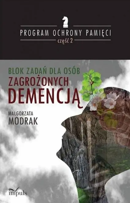 Blok zadań dla osób zagrożonych demencją - Małgorzata Modrak