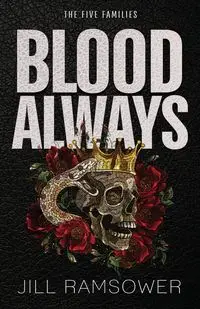 Blood Always - Jill Ramsower