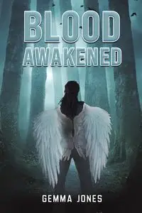 Blood Awakened - Gemma Jones