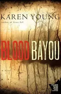 Blood Bayou - Young Karen