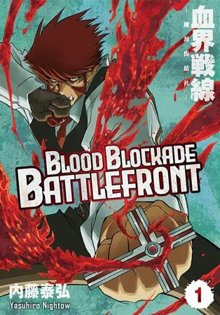 Blood Blockade Battlefront. Tom 1 - Yasuhiro Nightow