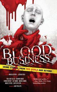 Blood Business - Stephen Graham Jones