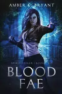 Blood Fae - Bryant Amber K