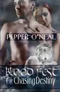 Blood Fest - O'Neal Pepper