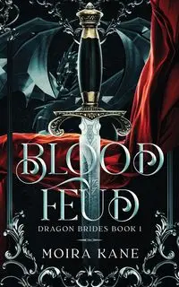 Blood Feud - Moira Kane