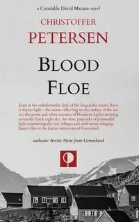 Blood Floe - Petersen Christoffer