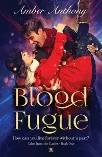 Blood Fugue - Anthony Amber