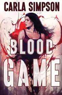 Blood Game - Carla Simpson