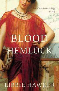 Blood Hemlock - Libbie Hawker