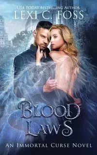 Blood Laws - Foss Lexi C.