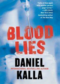 Blood Lies - Daniel Kalla