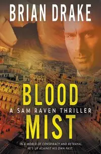 Blood Mist - Brian Drake