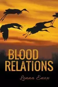 Blood Relations - Lonna Enox W