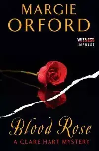 Blood Rose - Margie Orford