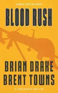 Blood Rush - Brian Drake