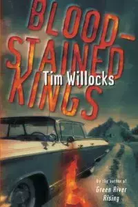 Blood-Stained Kings - Tim Willocks