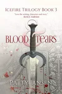 Blood & Tears - Patty Jansen