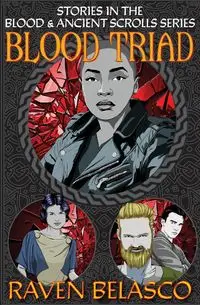 Blood Triad - Raven Belasco