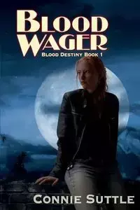 Blood Wager - Connie Suttle