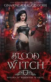 Blood Witch - Gina Kincade