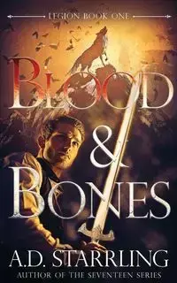 Blood and Bones - Starrling A D