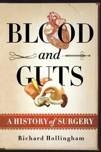 Blood and Guts - Richard Hollingham