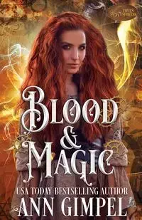 Blood and Magic - Ann Gimpel