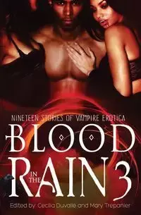 Blood in the Rain 3 - Cecilia Duvalle