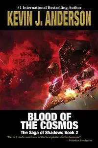 Blood of the Cosmos - Anderson Kevin J.