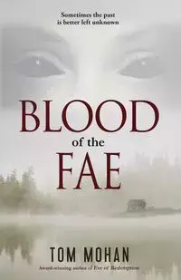 Blood of the Fae - Tom Mohan