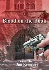 Blood on the Book - Dan Remenyi
