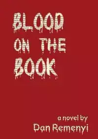 Blood on the Book - Dan Remenyi