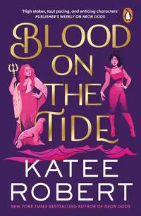 Blood on the Tide - Robert Katee