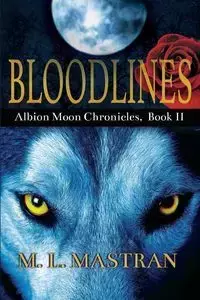 Bloodlines - Mastran M. L.