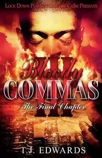 Bloody Commas 3 - Edwards T.J.