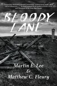 Bloody Lane - Lee Martin E